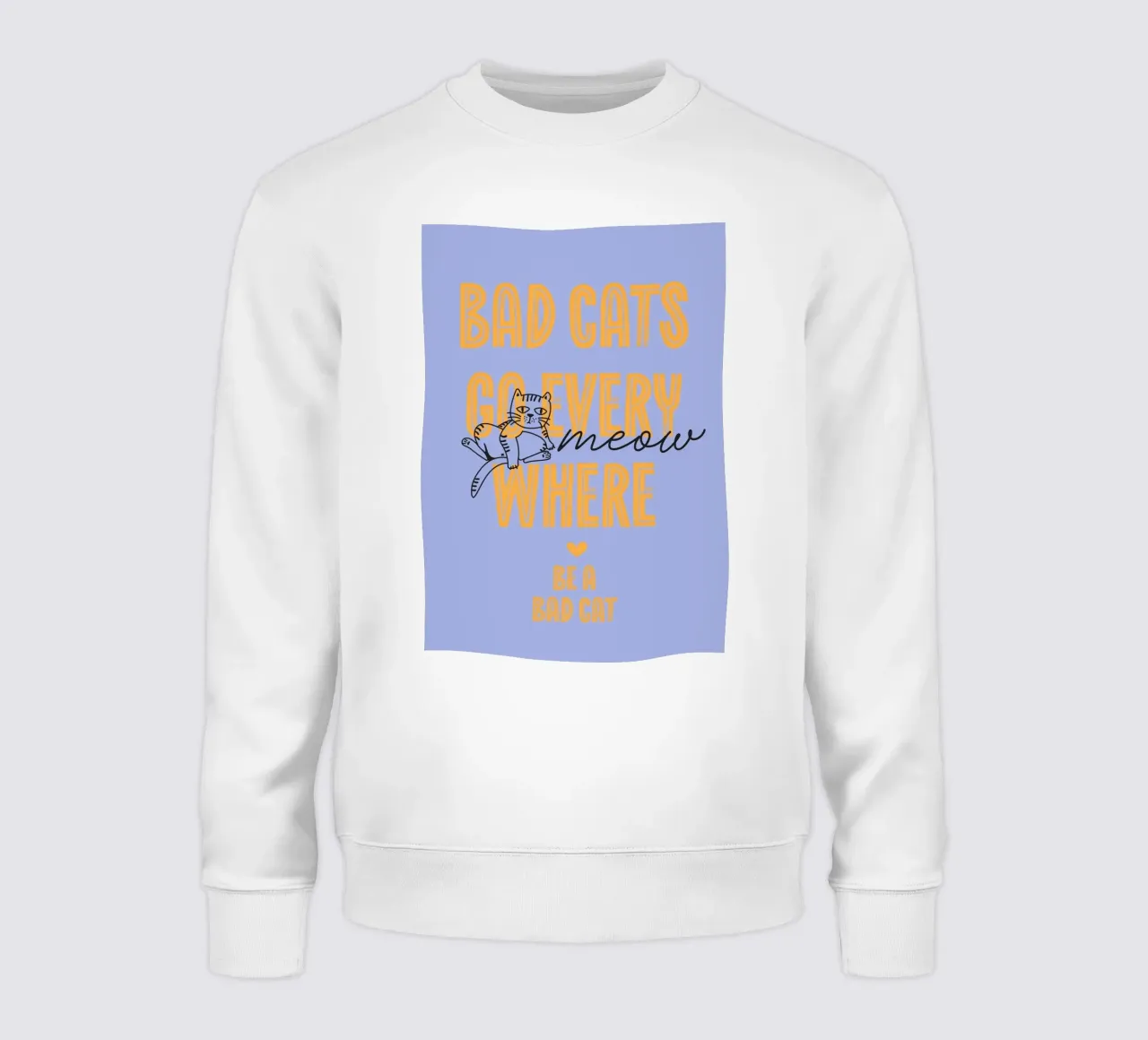 Bad cats go everywhere felpa da Fraysein Design
