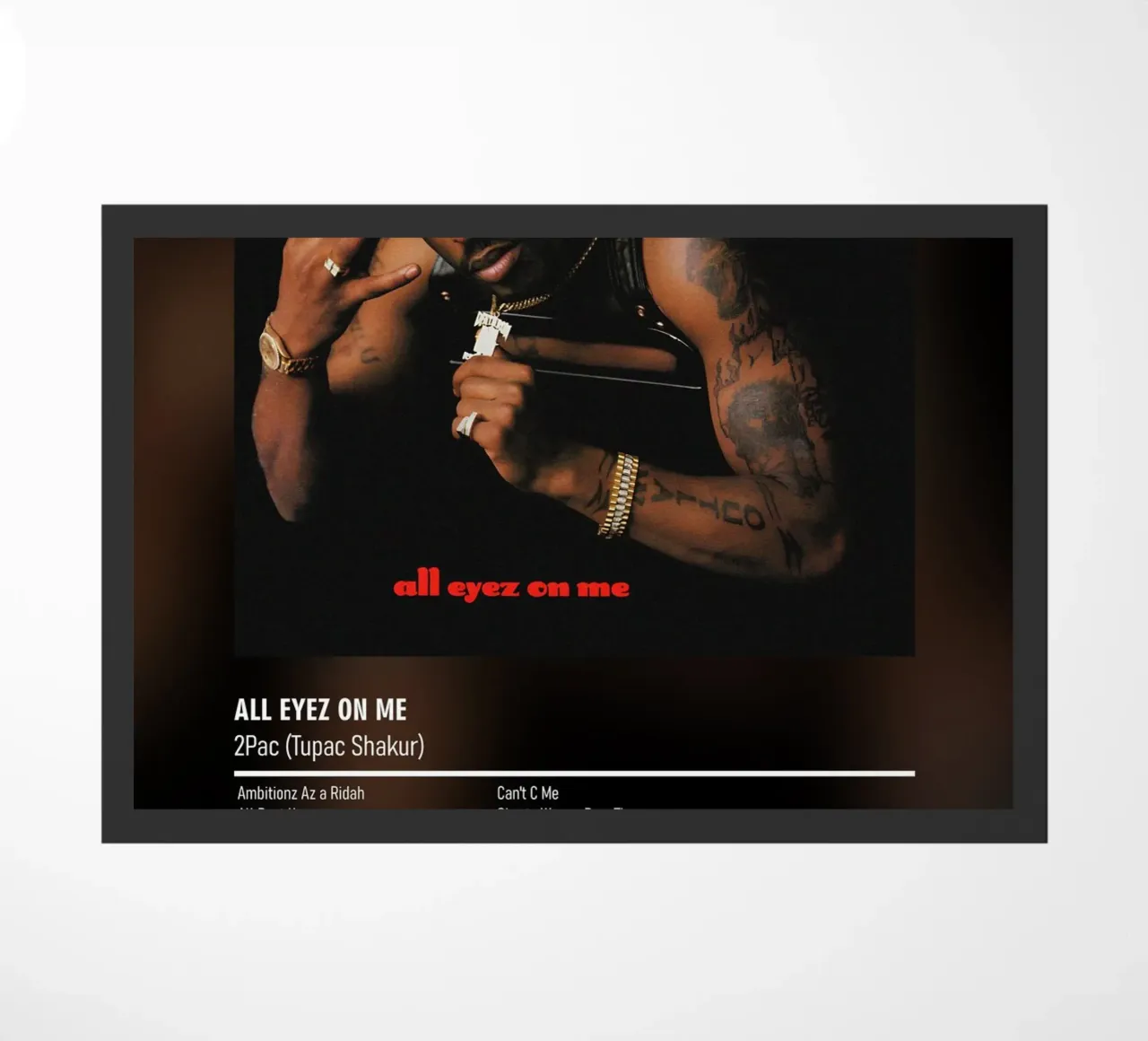 All Eyez on Me By 2Pac Tupac Shakur zerbino da DGUnder