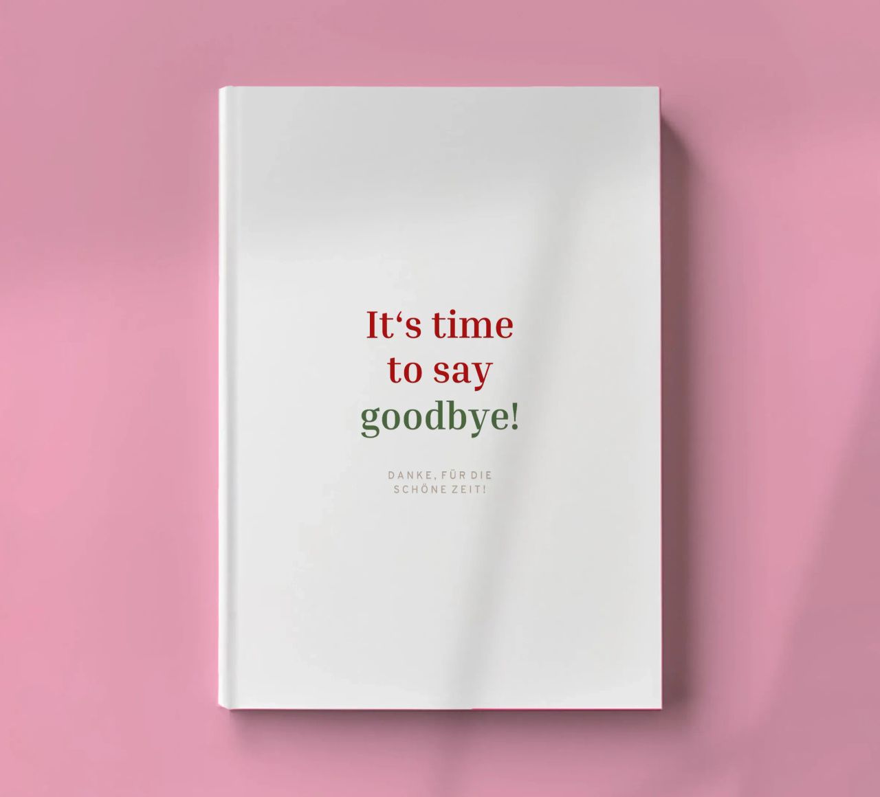 Say Goodbye Notizbuch von Kartenliebe