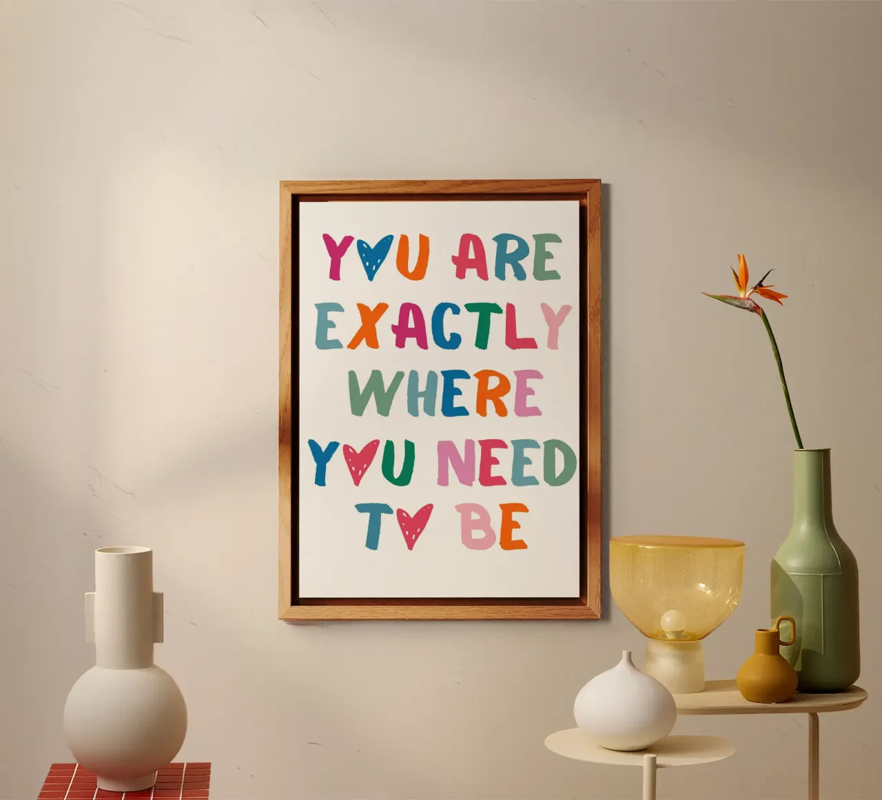 Arte positiva "Sei esattamente dove devi essere". alluminio dibond da homdeco