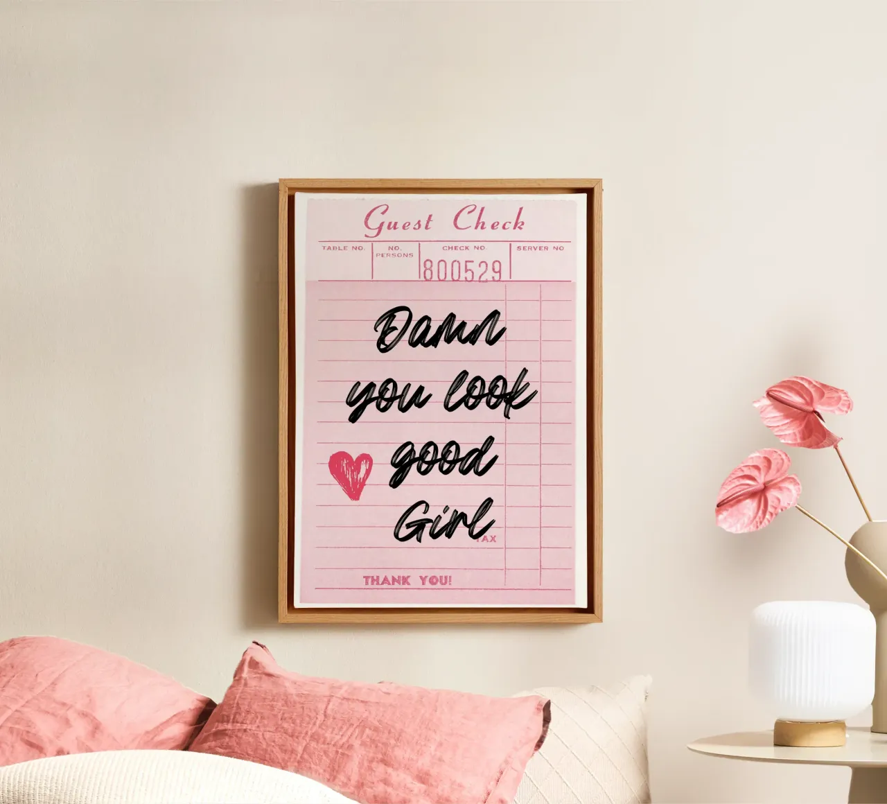 "Damn You Look Good Girl" Guest Check Art Print canvas with Floater frame by homdeco