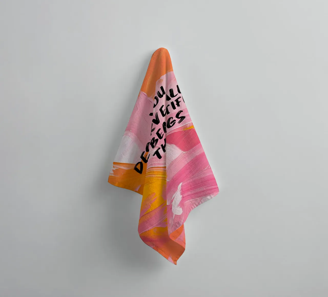 "Je verdient alle mooie dingen Abstracte kunstdruk badhanddoek van homdeco