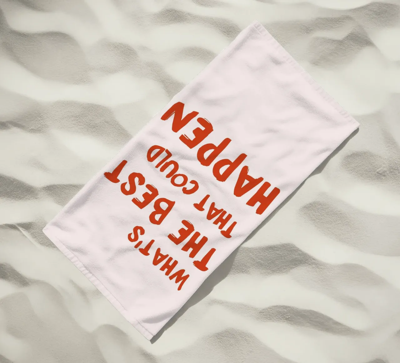 "What's The Best That Could Happen" Motivational Art beach towel by homdeco