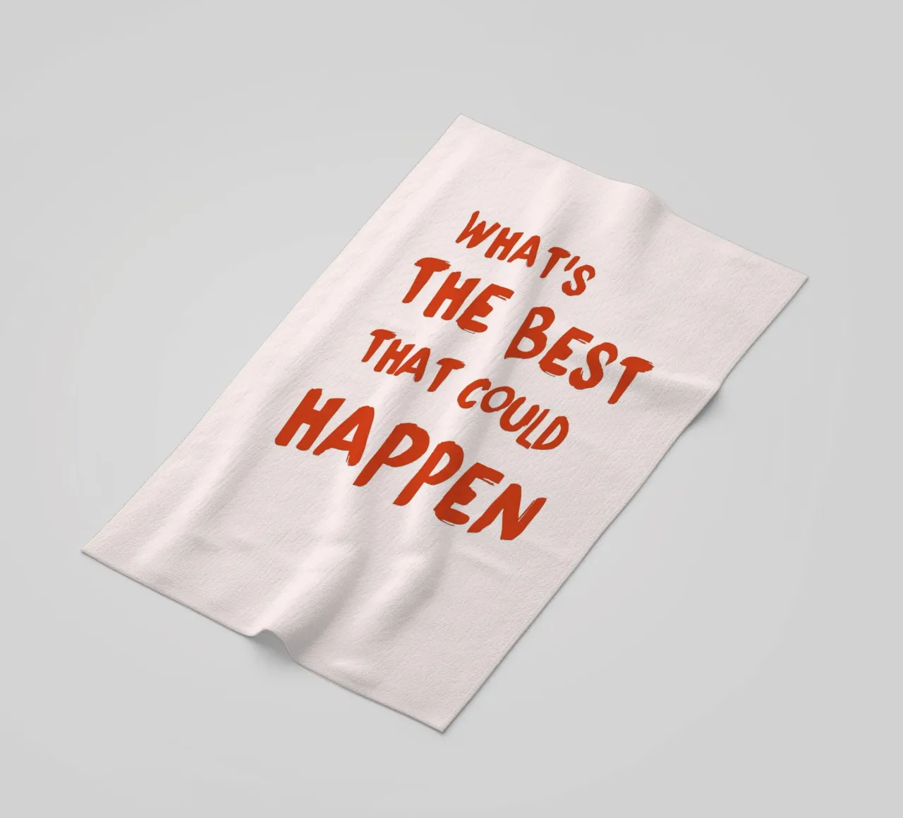 "What's The Best That Could Happen" Motivational Art beach towel by homdeco