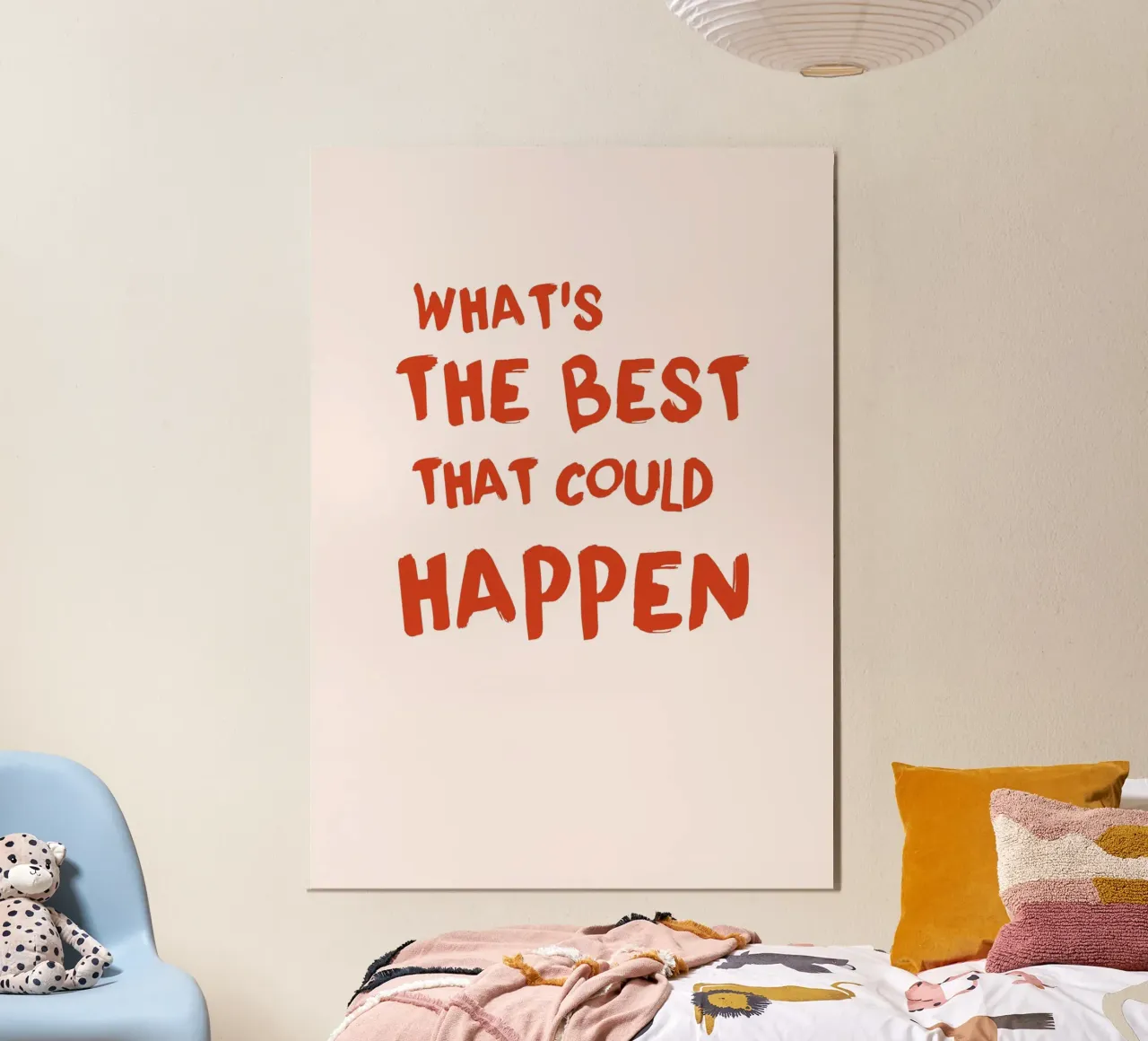"What's The Best That Could Happen" Motivational Art alu-dibond by homdeco