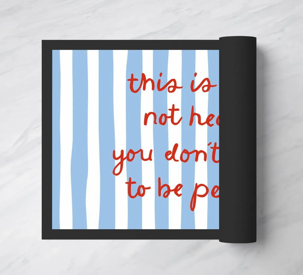 Non dovete essere perfetti zerbino da moDeern