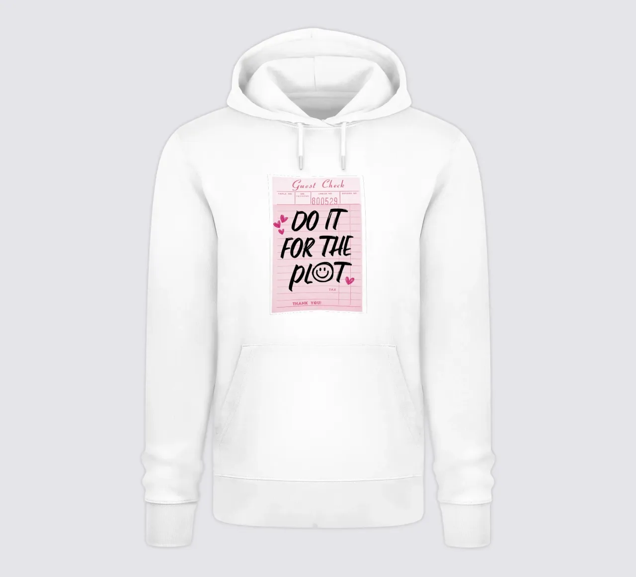 Stampa d'arte "Do It For The Plot" (Fallo per la trama) felpa con cappuccio da homdeco