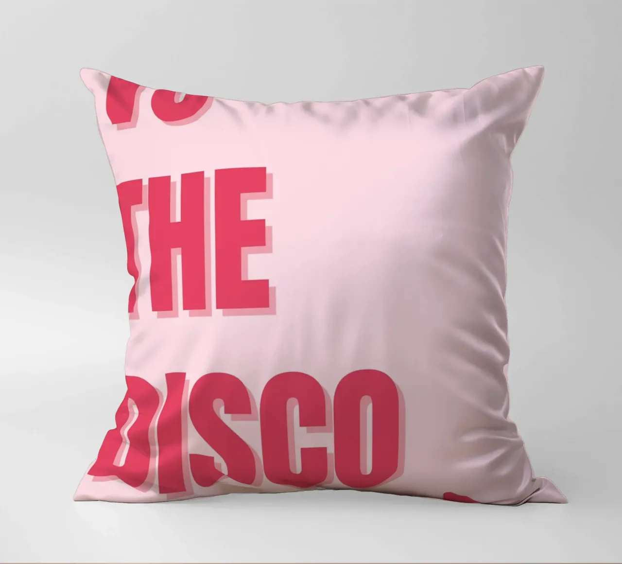 "To The Disco" Pink Retro Typography Art Print decorative cushion by homdeco