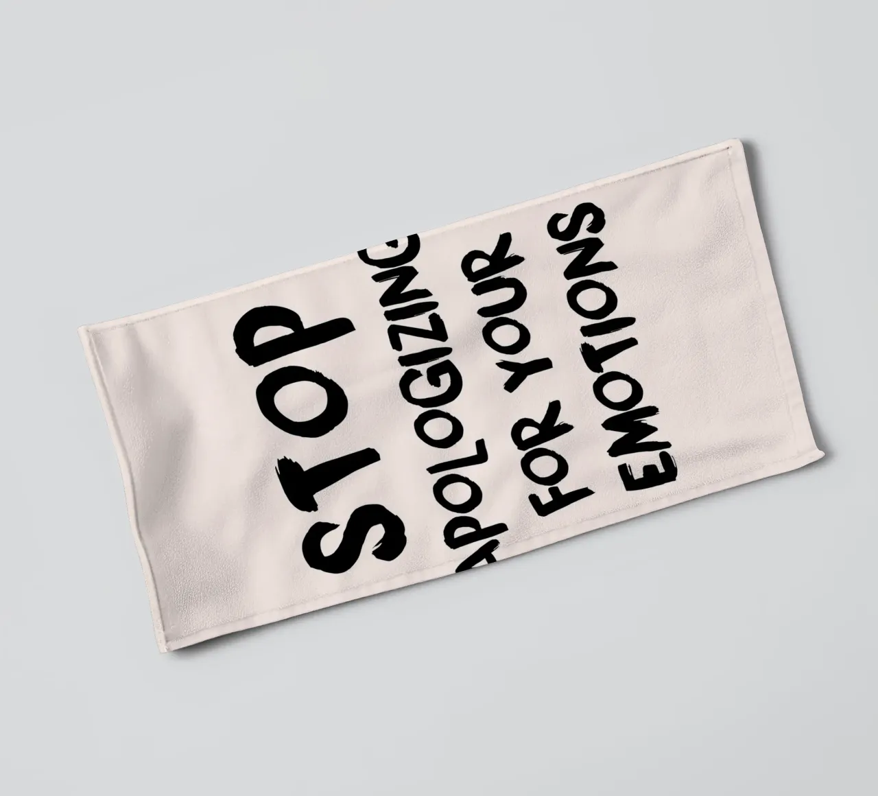 "Stop Apologizing for Emotions" Empowering Art Print towel by homdeco