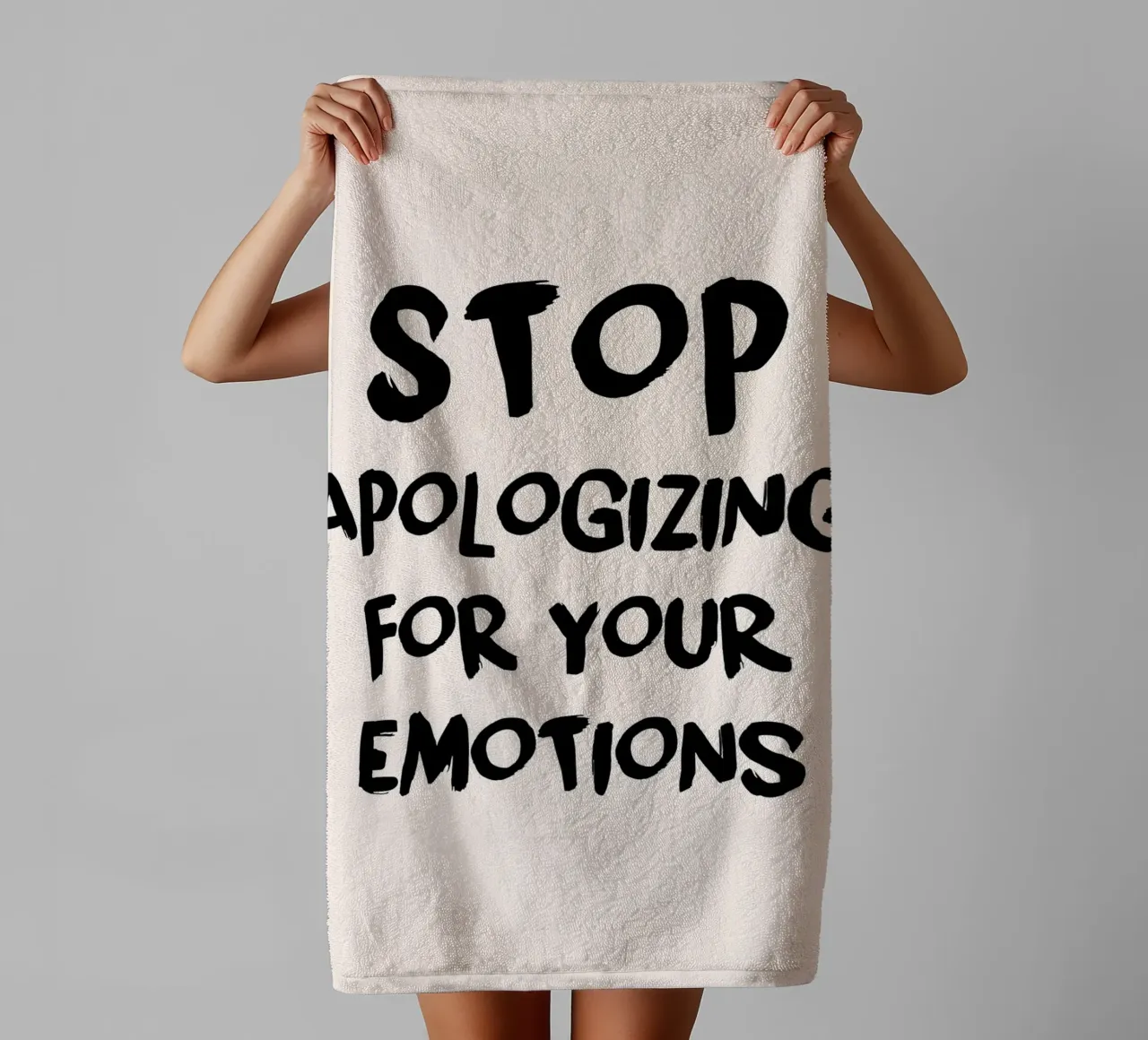 "Stop Apologizing for Emotions" Empowering Art Print towel by homdeco