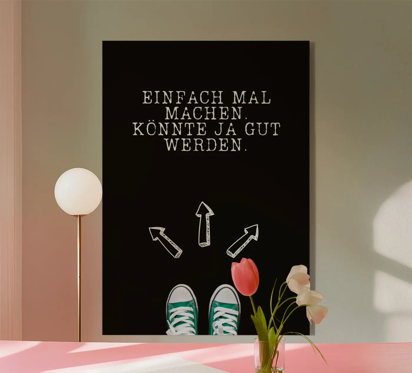 EINFACH MAL MACHEN plexiglass da Daily Motivation
