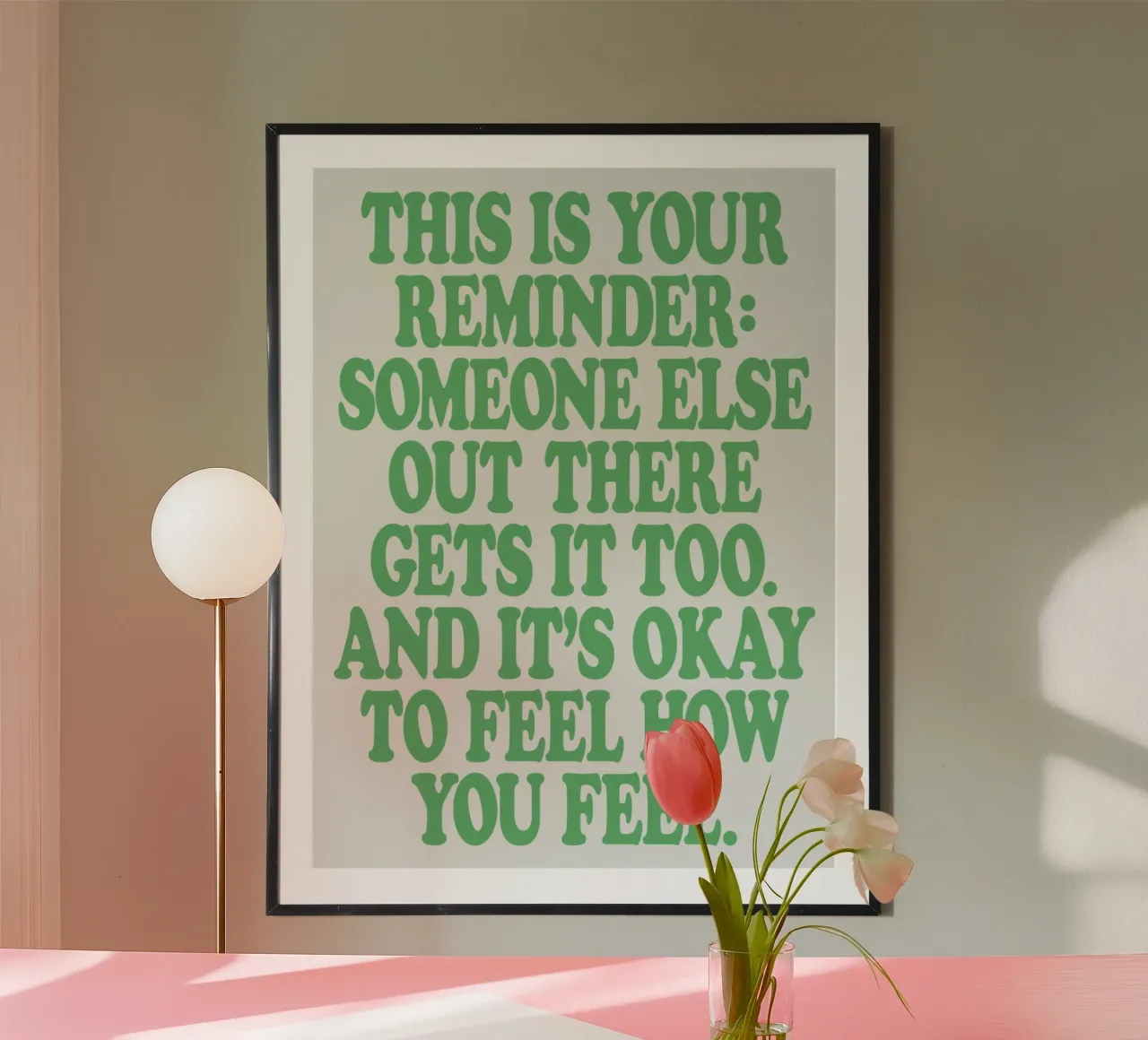 Someone Else Out There Gets it Too Mental Health Print hahnemühle by THE MOTIVATED TYPE