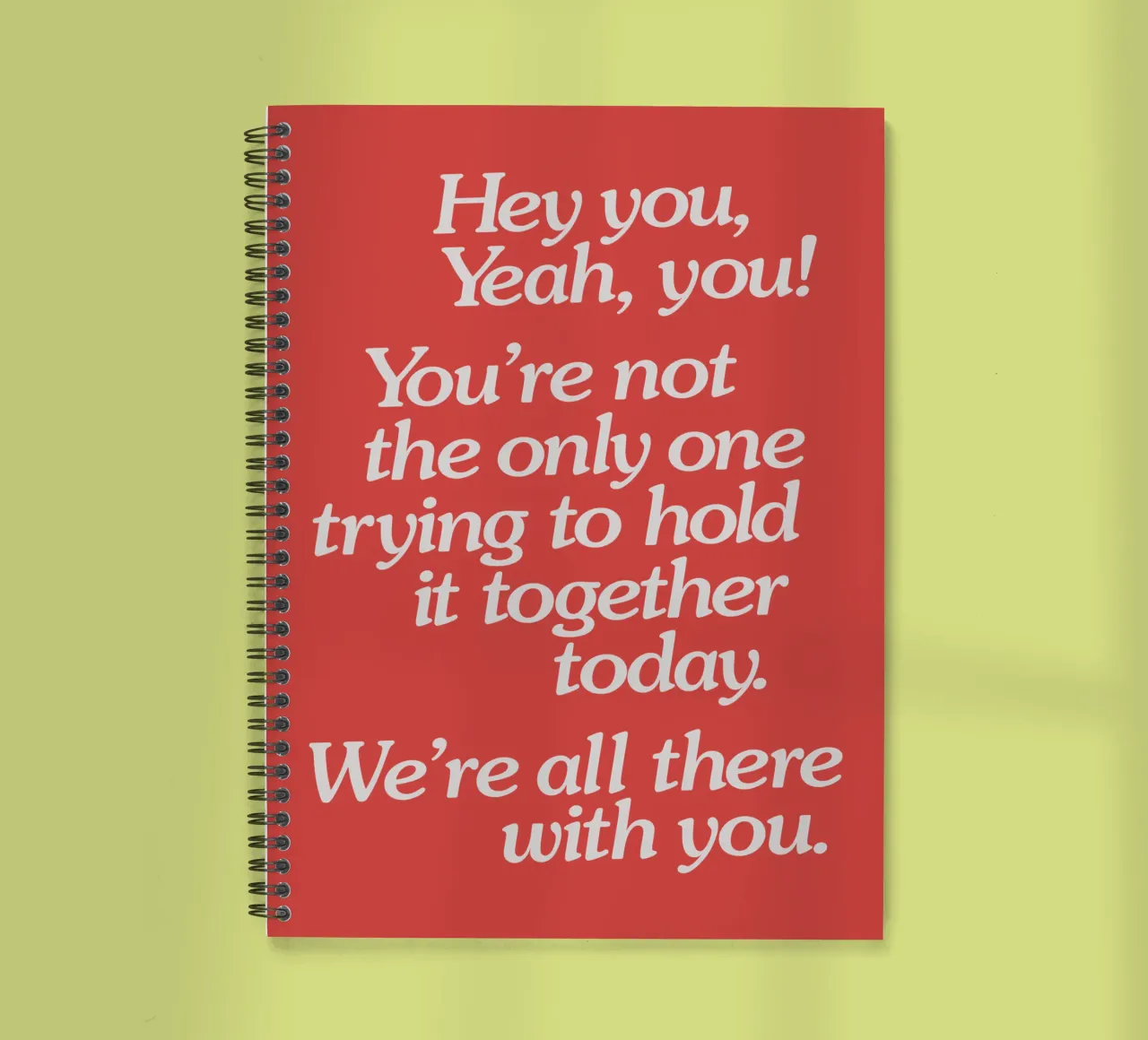Hold it Together Today Emotional Supportive Message spiral notebook by THE MOTIVATED TYPE