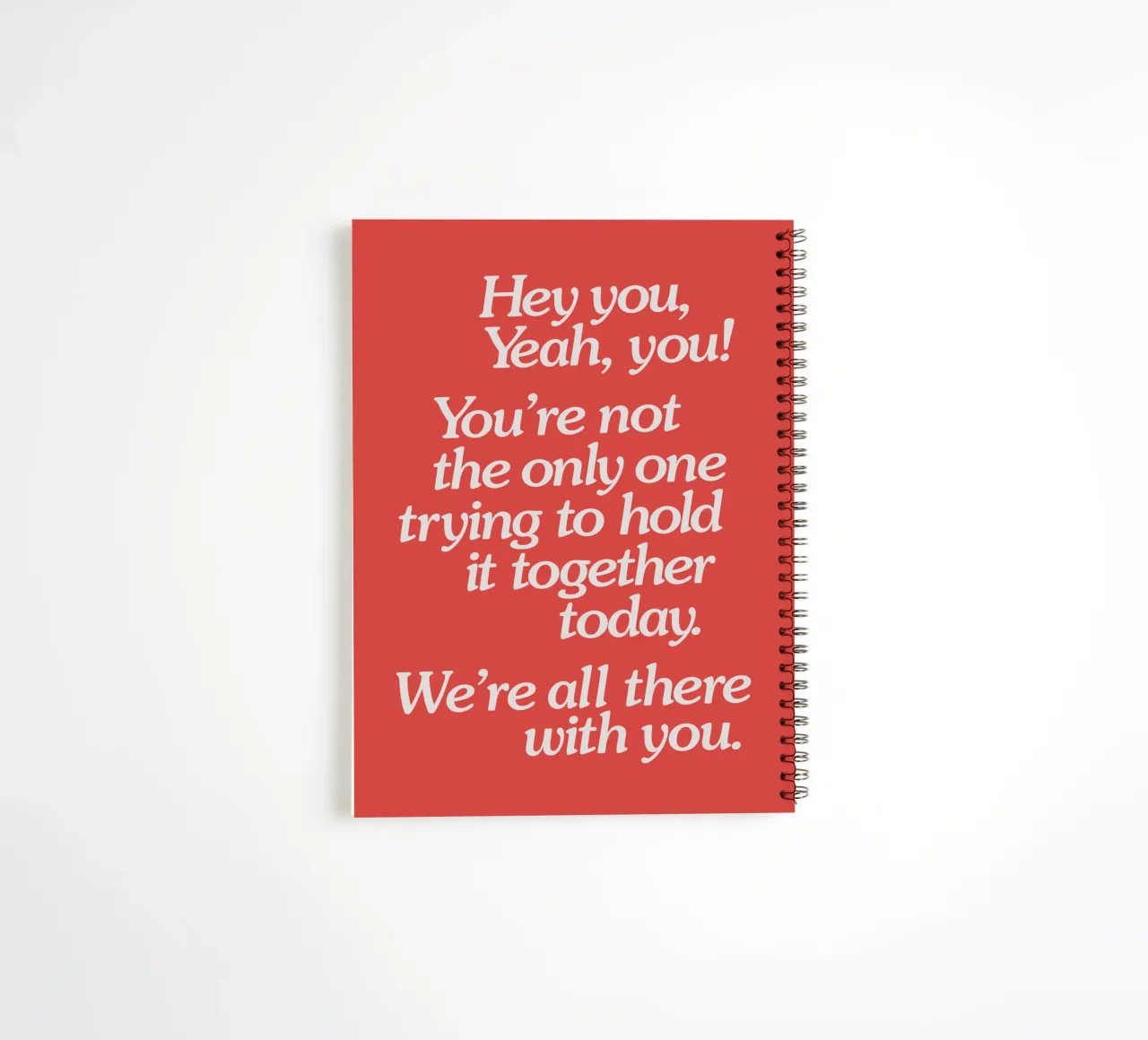 Hold it Together Today Emotional Supportive Message spiral notebook by THE MOTIVATED TYPE