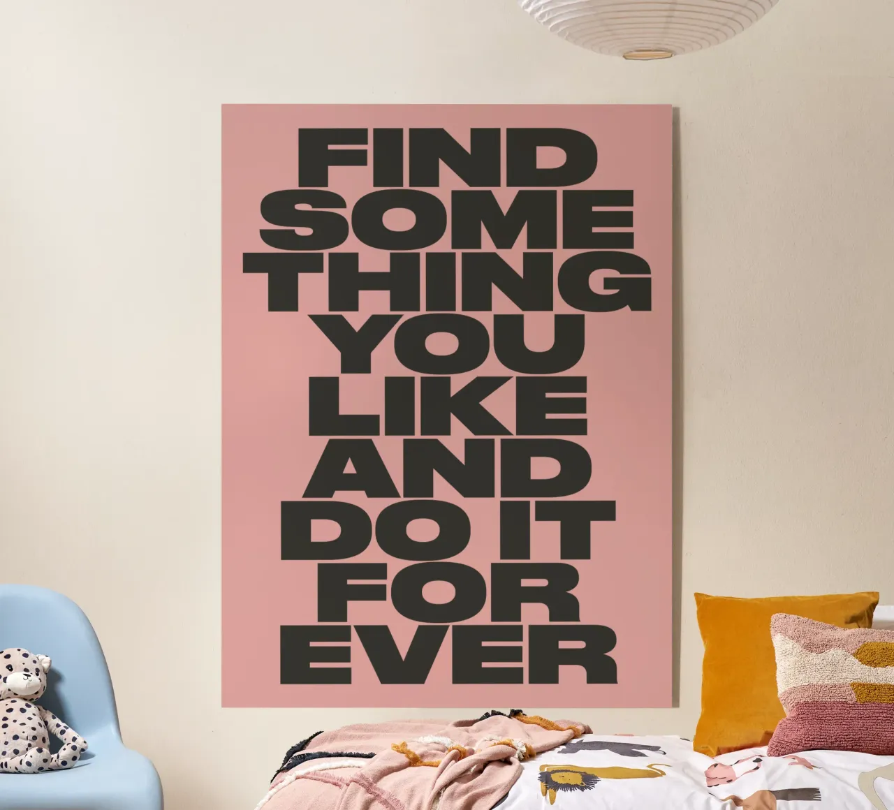Find Something You Like and Do It Forever Typography Print acrylic glass by THE MOTIVATED TYPE