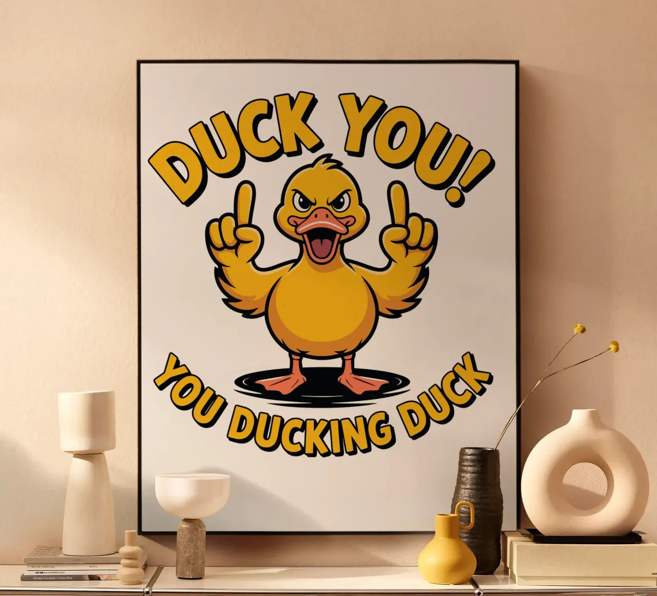 Duck You! You ducking duck plexiglass da edsonramosart
