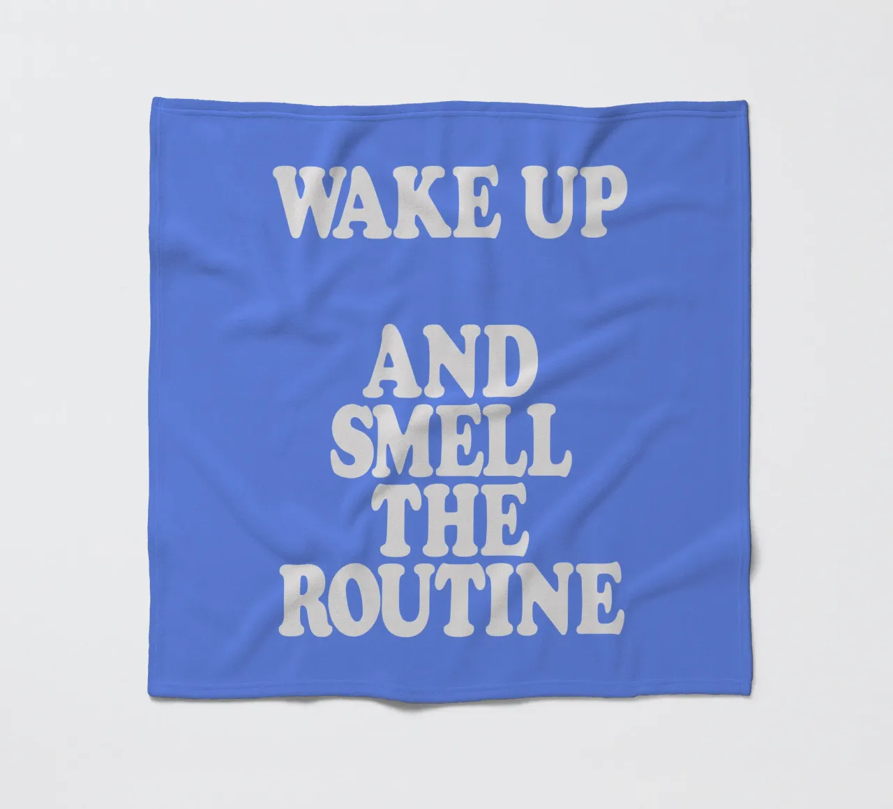 Wake Up and Smell the Routine Witty Morning Typography Print fleece blanket by THE MOTIVATED TYPE