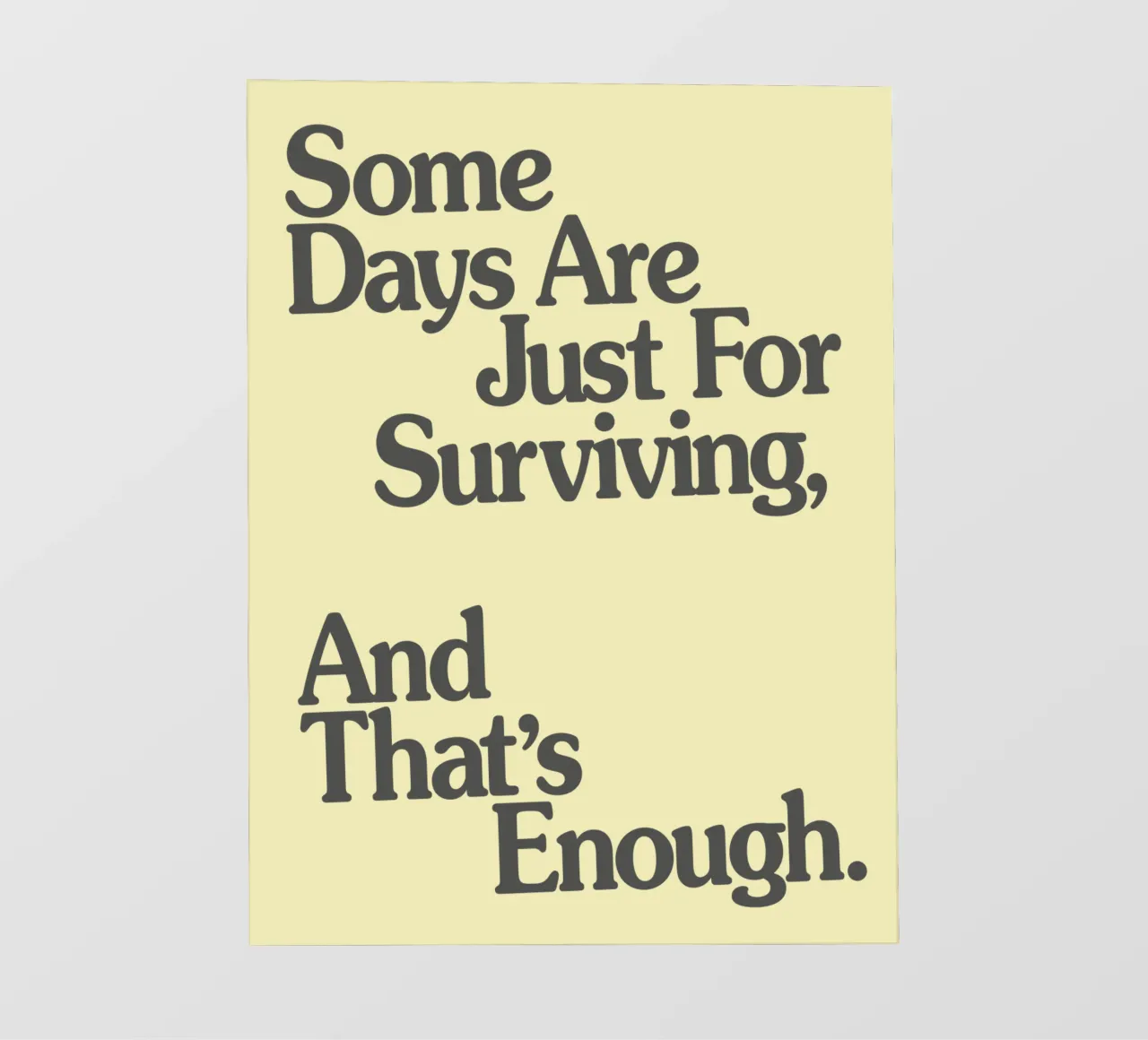 Alcuni giorni servono solo per sopravvivere, e questo è sufficiente. pellicola backlit da THE MOTIVATED TYPE