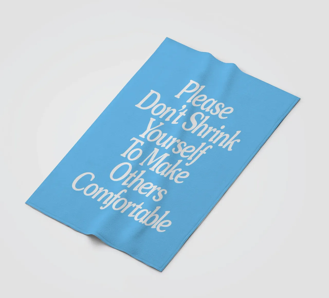Please Don't Shrink Yourself to Make Others Comfortable fleece blanket by THE MOTIVATED TYPE
