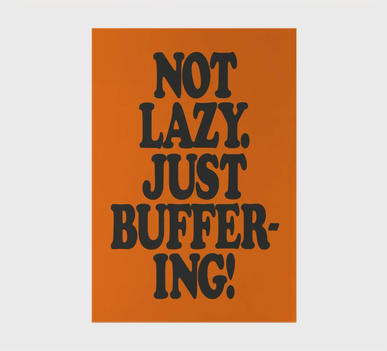 Not Lazy Just Buffering Funny ADHD Friendly Print notebook by THE MOTIVATED TYPE