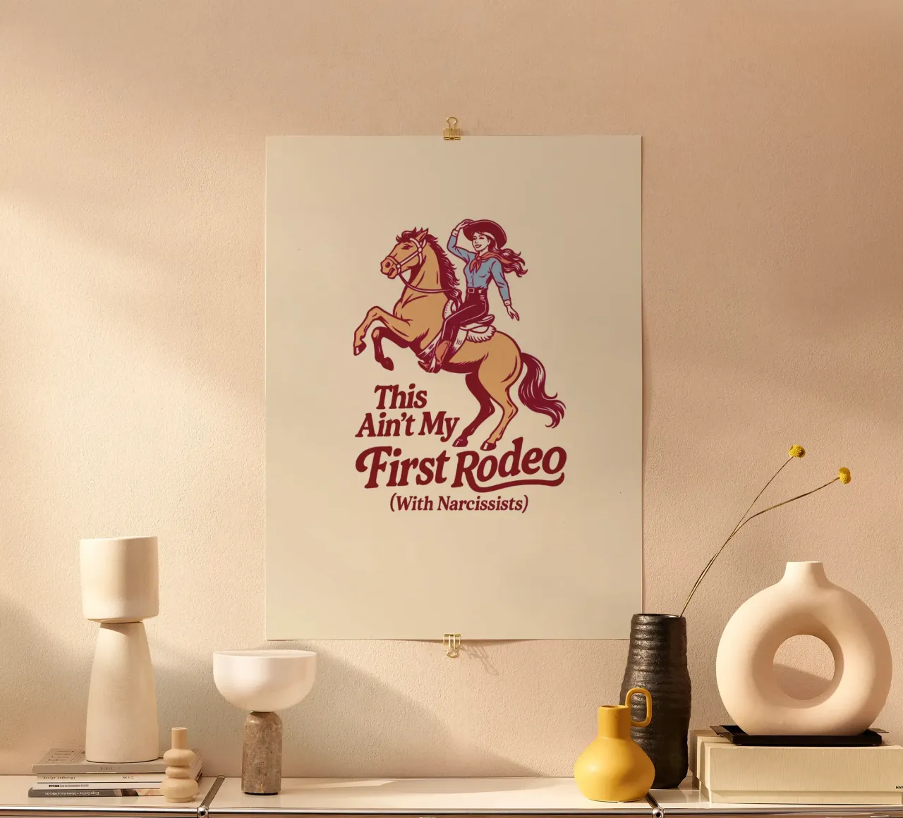 Questo non è il mio primo Rodeo con i narcisisti poster con telaio in legno da Taika Tori Art