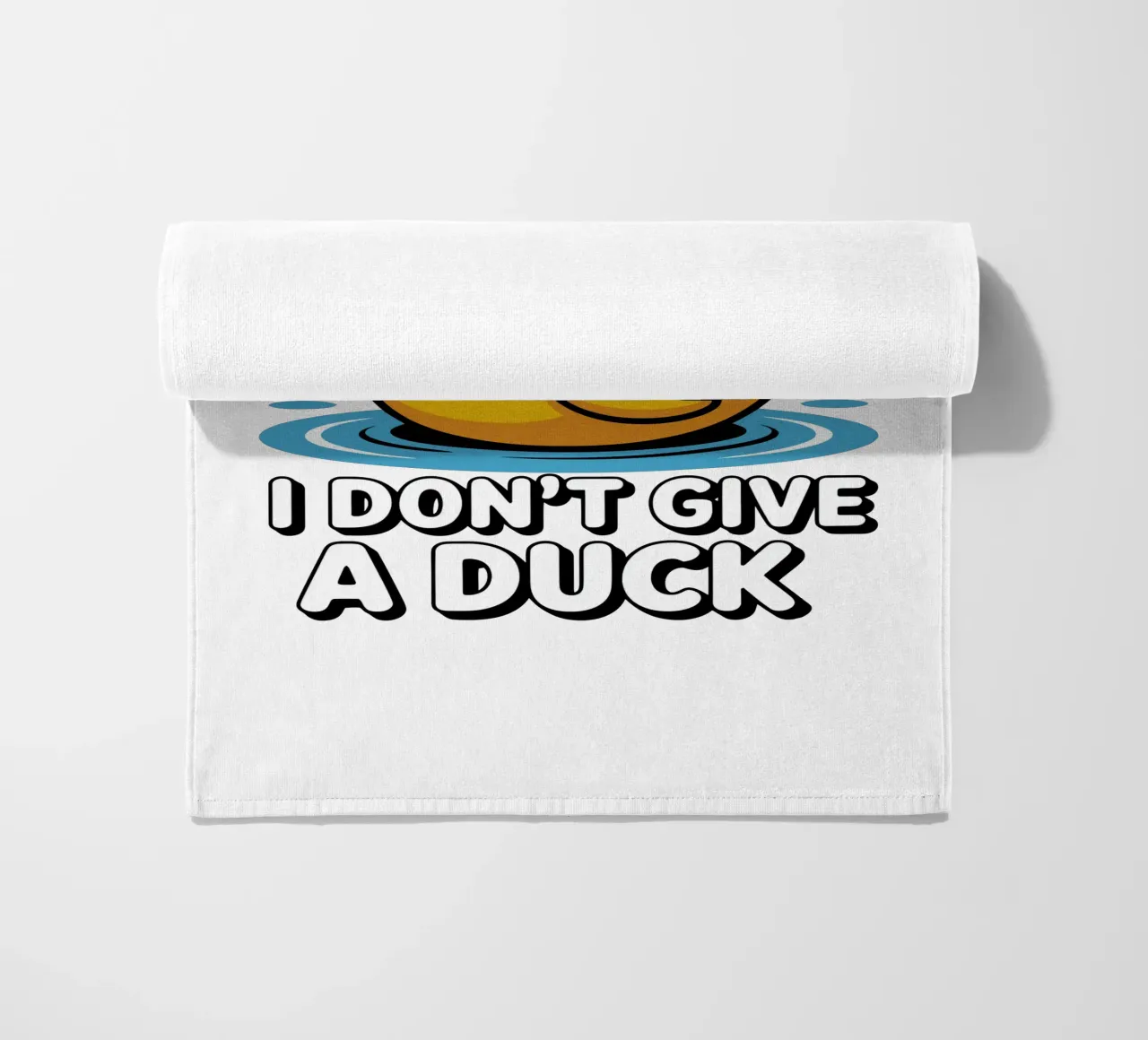 I DON'T GIVE A DUCK telo mare da edsonramosart