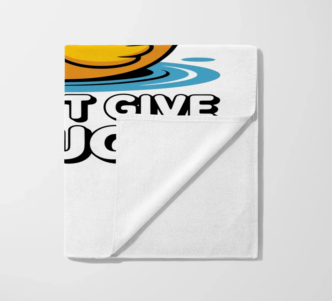 I DON'T GIVE A DUCK telo mare da edsonramosart