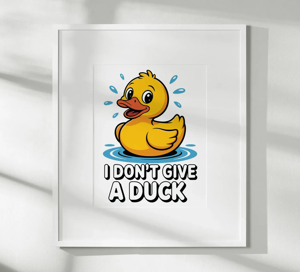 I DON'T GIVE A DUCK poster da edsonramosart