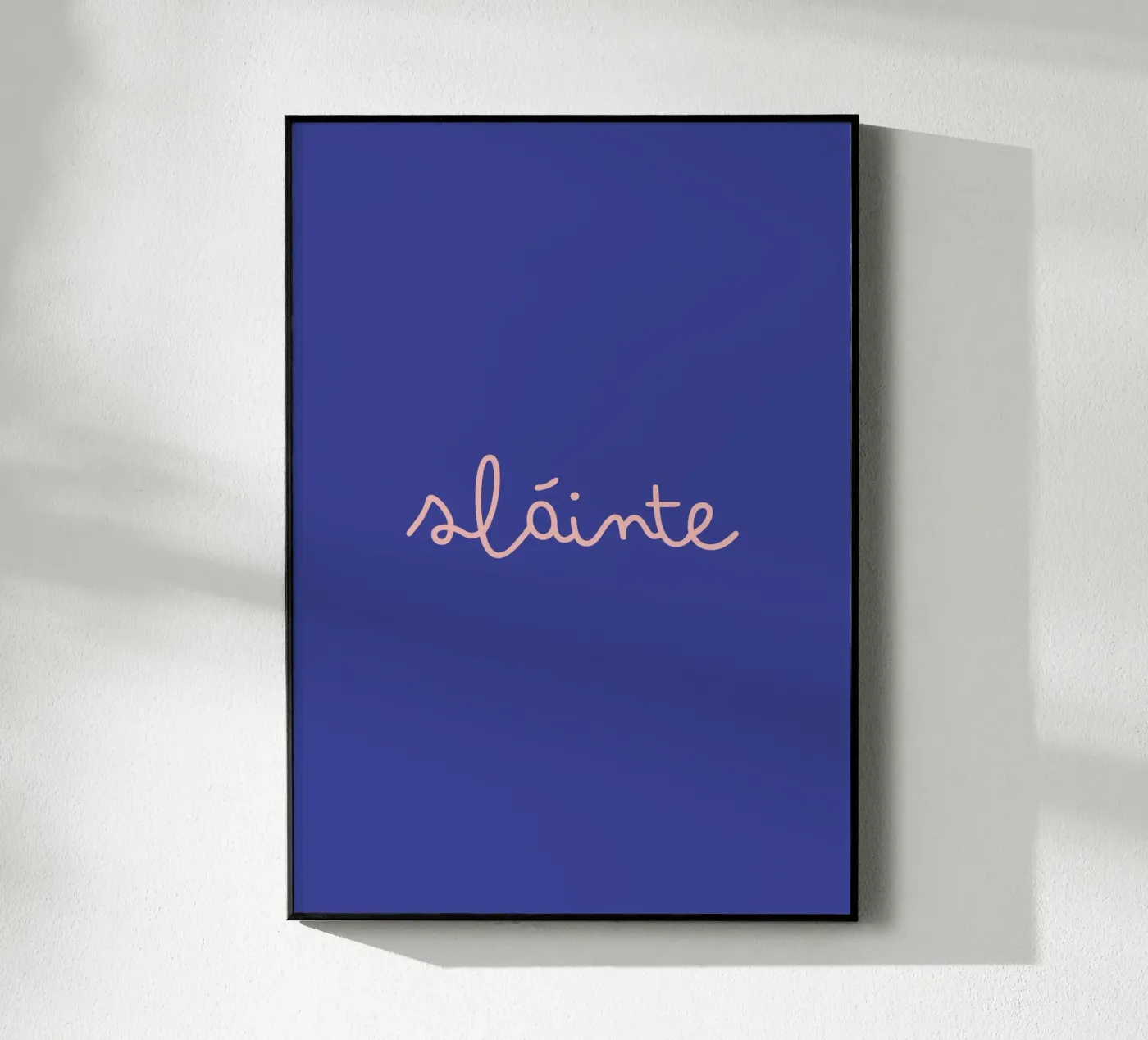 Sláinte (Cheers to Health) plexiglass da Ayleen