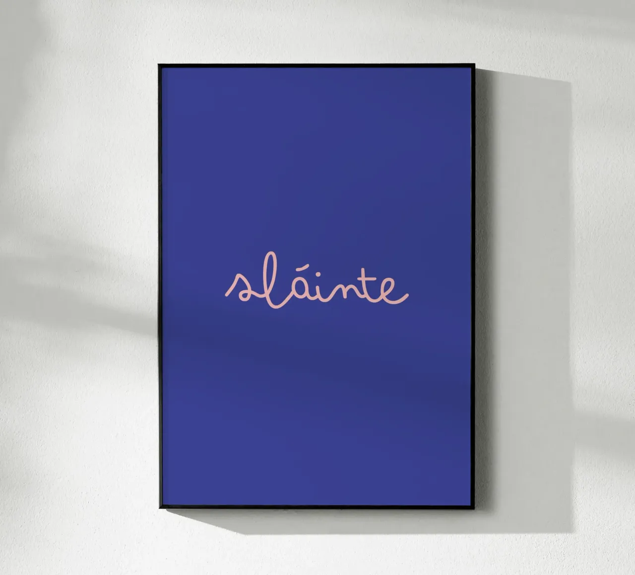 Sláinte (Cheers to Health) plexiglass da Ayleen