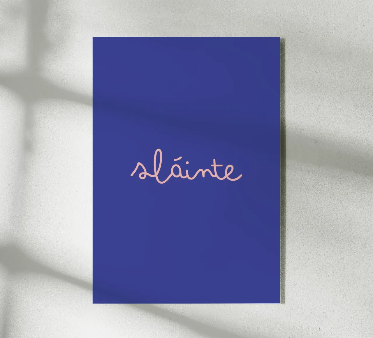 Sláinte (Cheers to Health) plexiglass da Ayleen