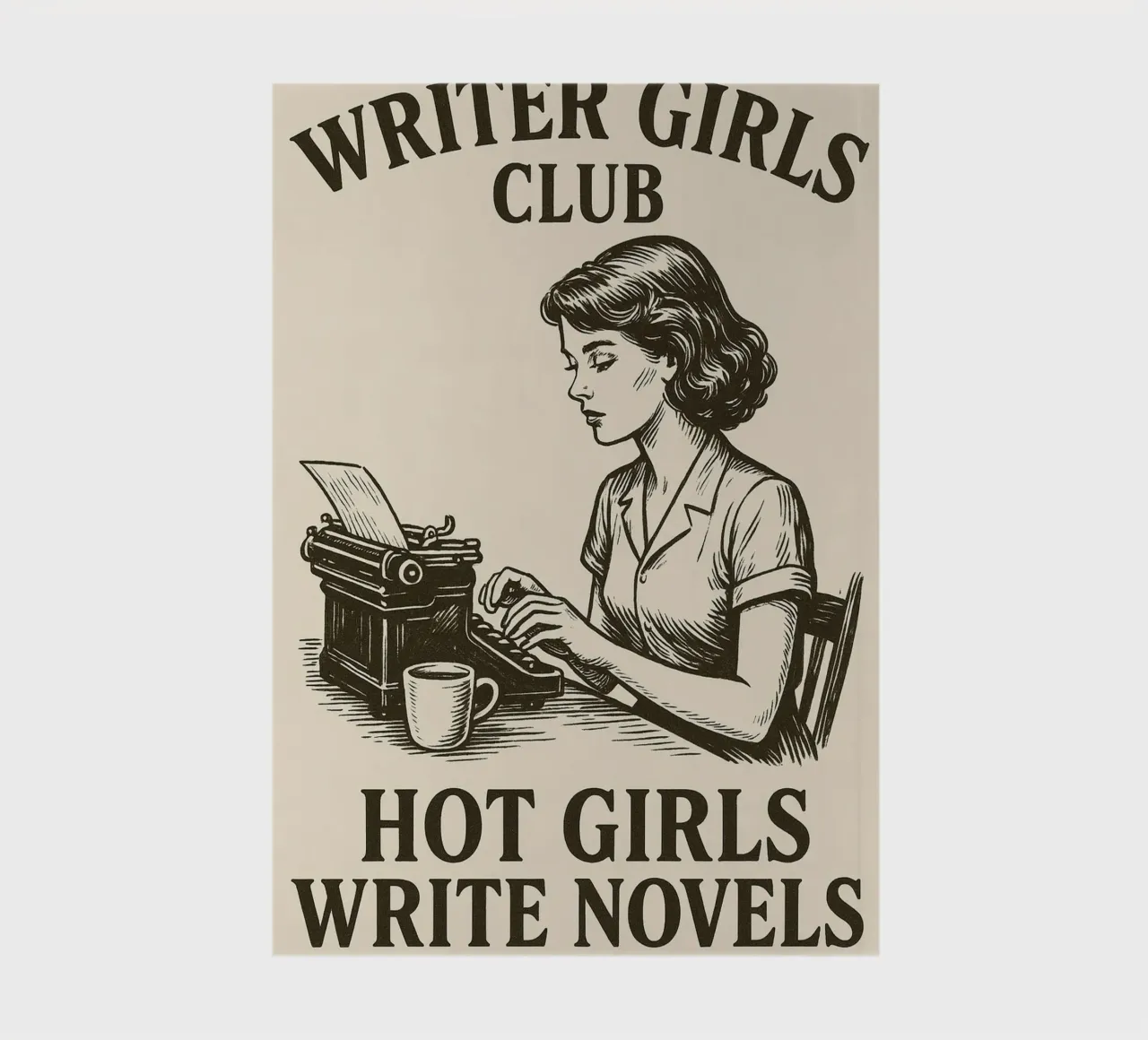 Writer Girls Club- Hot Girls write Novels - Poster notebook by Taika Tori Art