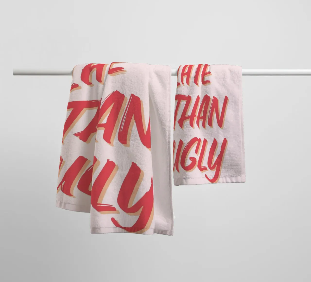"Better Late Than Ugly" Humorous Quote Print towel by homdeco