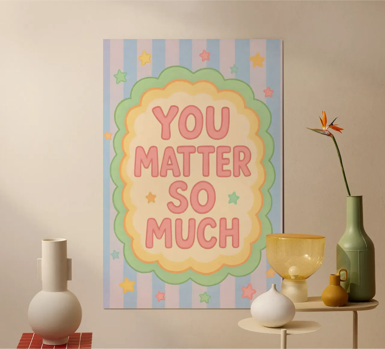 You Matter So Much poster con telaio in plastica da Wall of Whispers