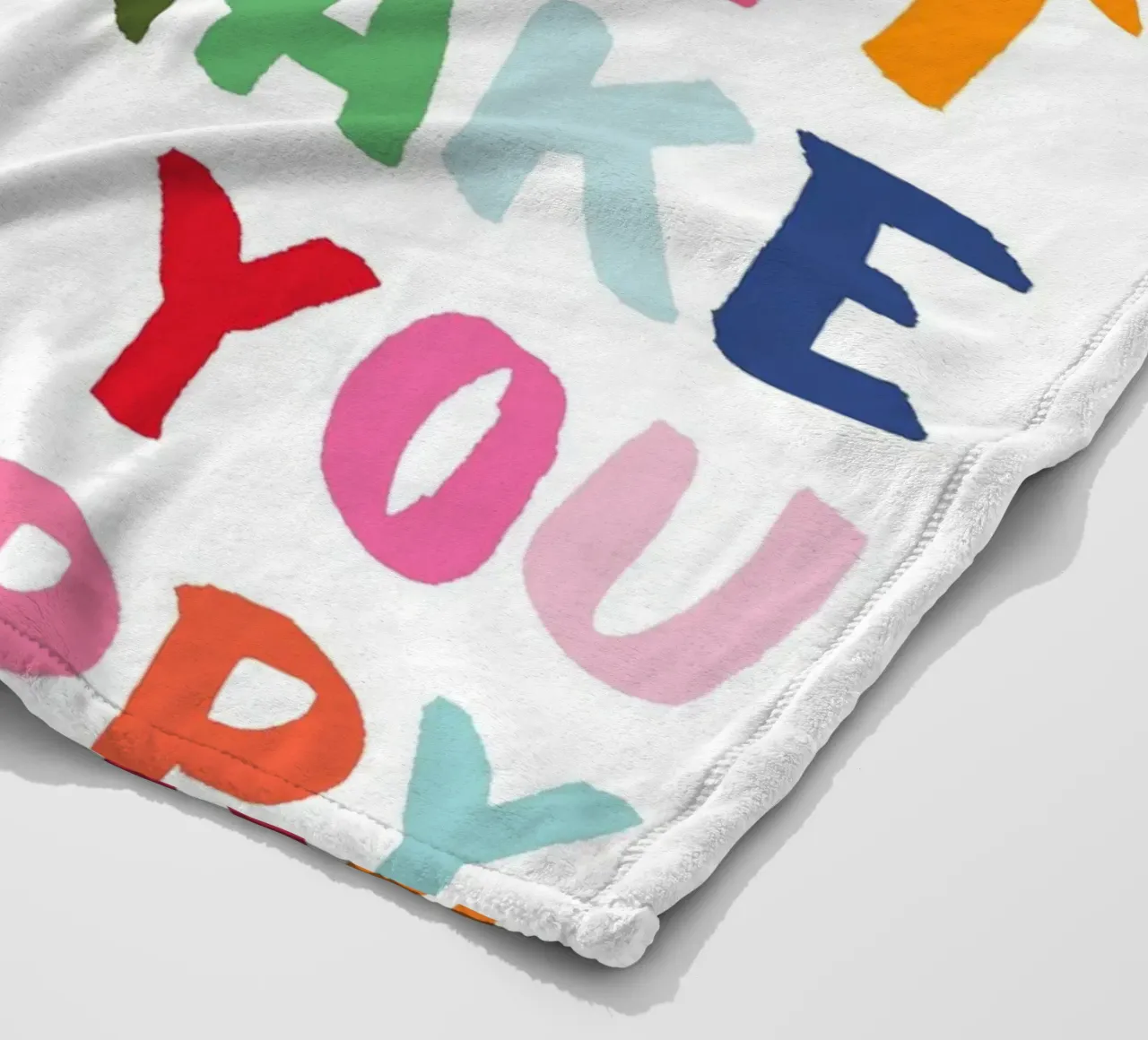 Do Things That Make You Happy: Colorful Quote Print fleece blanket by homdeco