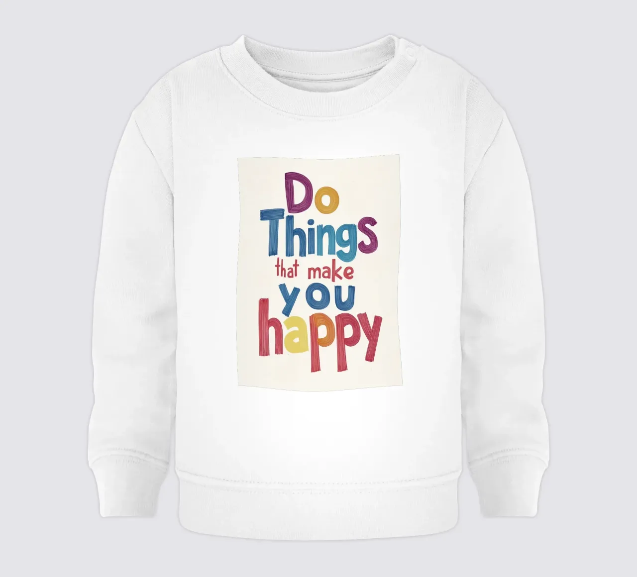 faire des choses qui vous rendent heureux sweat pour bébé de art quots shop
