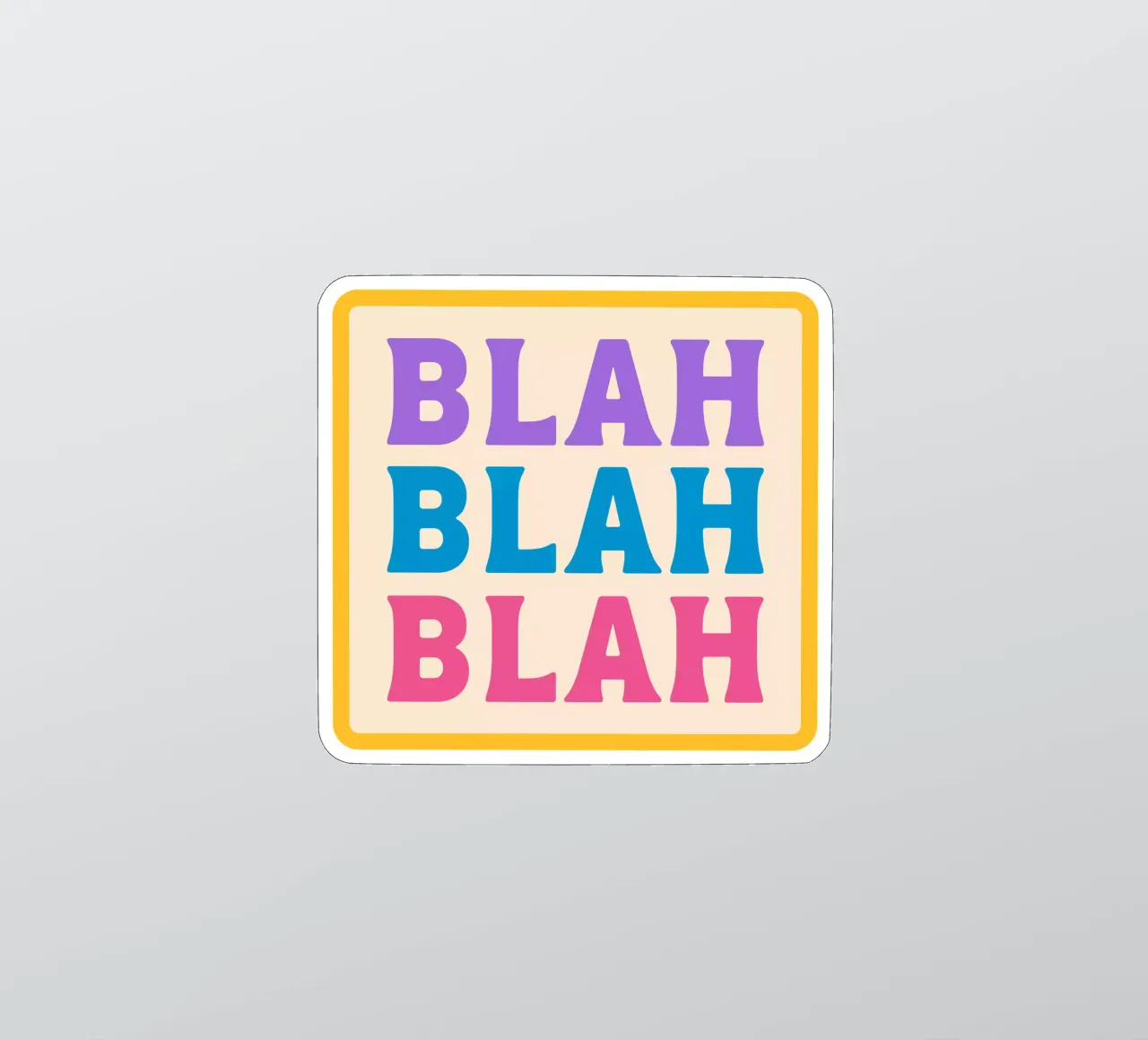blah blah blah adesivo da Sticker King