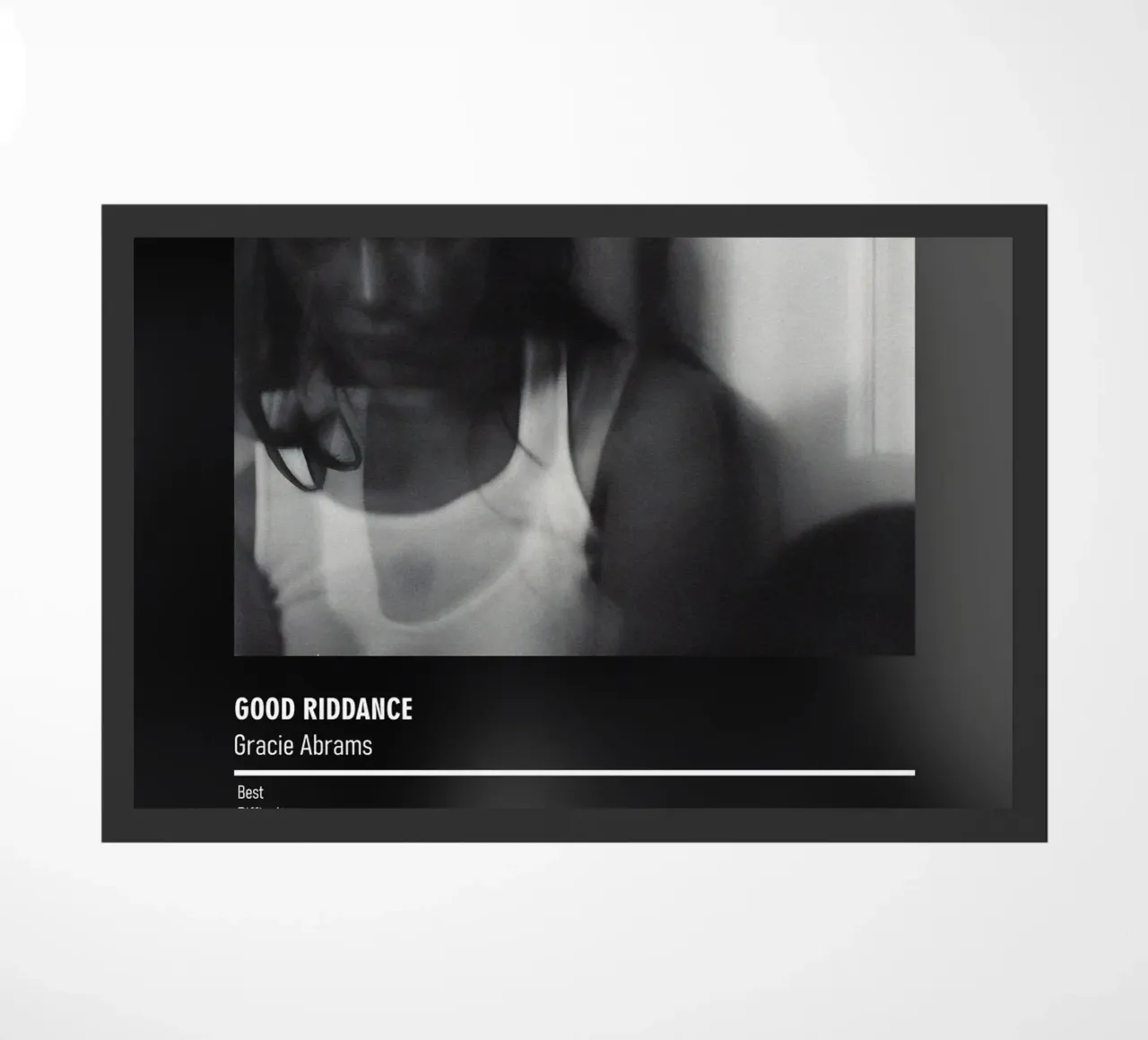 Good Riddance BY Gracie Abrams zerbino da DGUnder