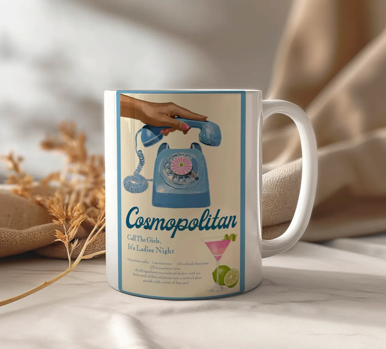 Cosmopolitan Call The Girls Blue Poster ceramic mug by noahmiss