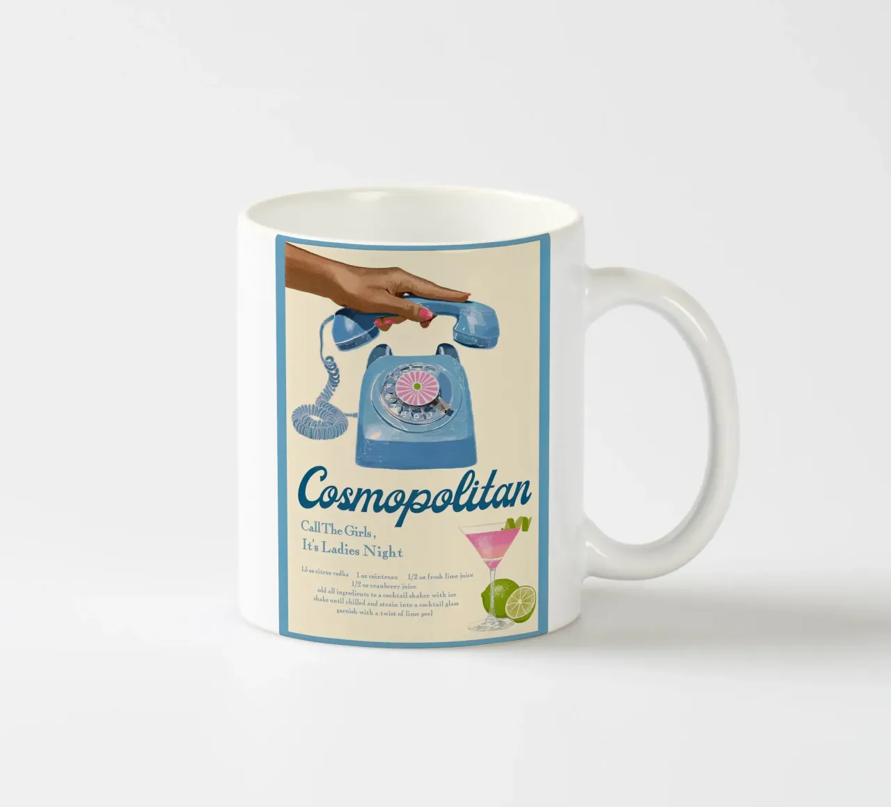 Cosmopolitan Call The Girls Blue Poster ceramic mug by noahmiss