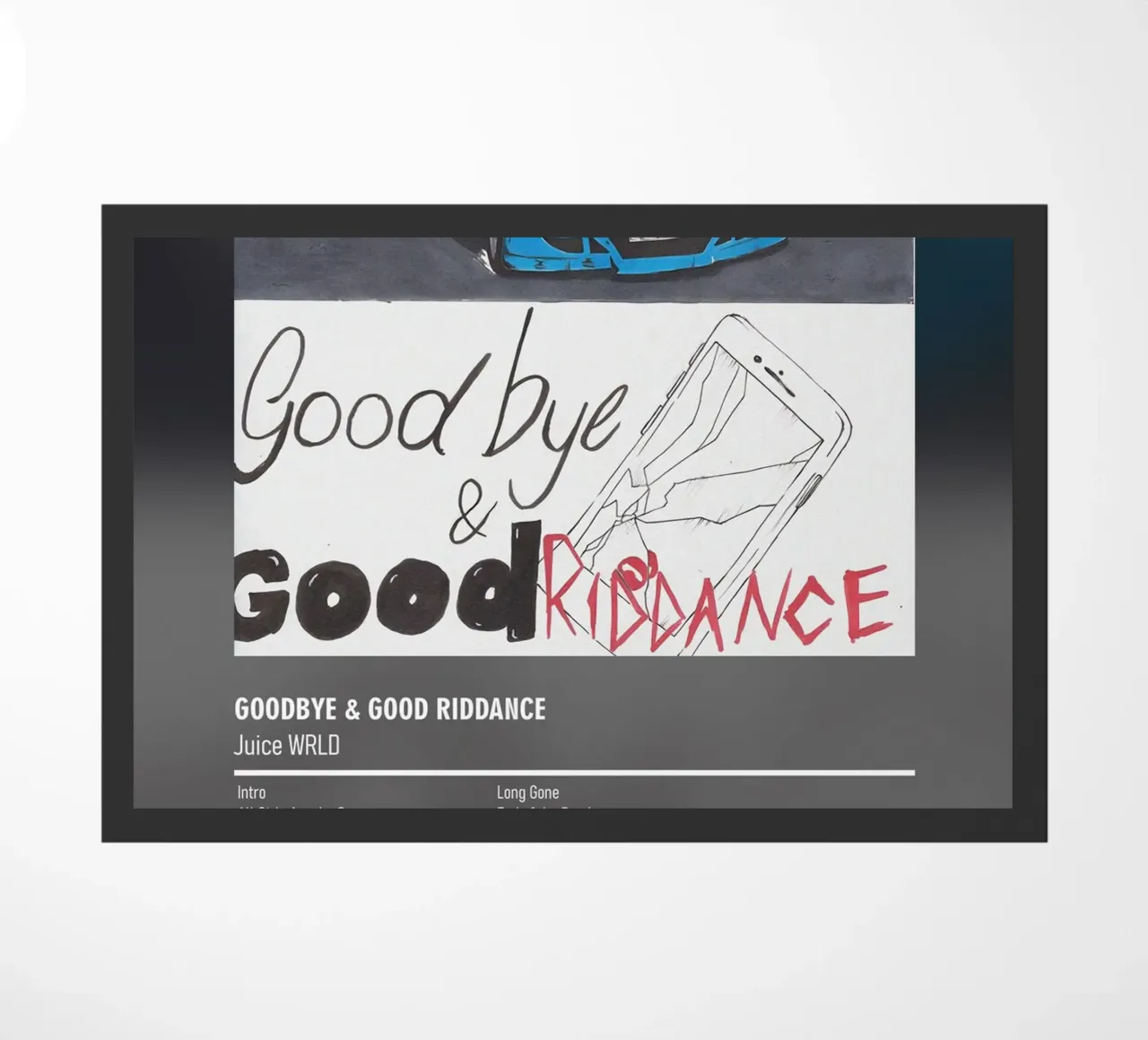 Goodbye & Good Riddance By Juice WRLD zerbino da DGUnder