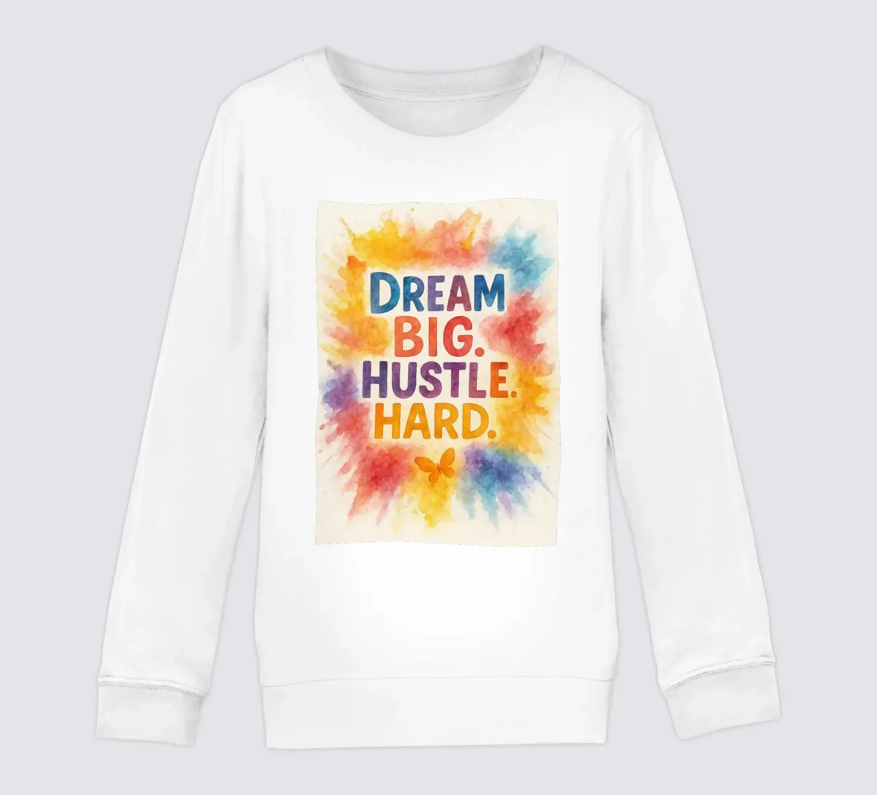 Dream Big Hustle Hard kids sweatshirt by Britania