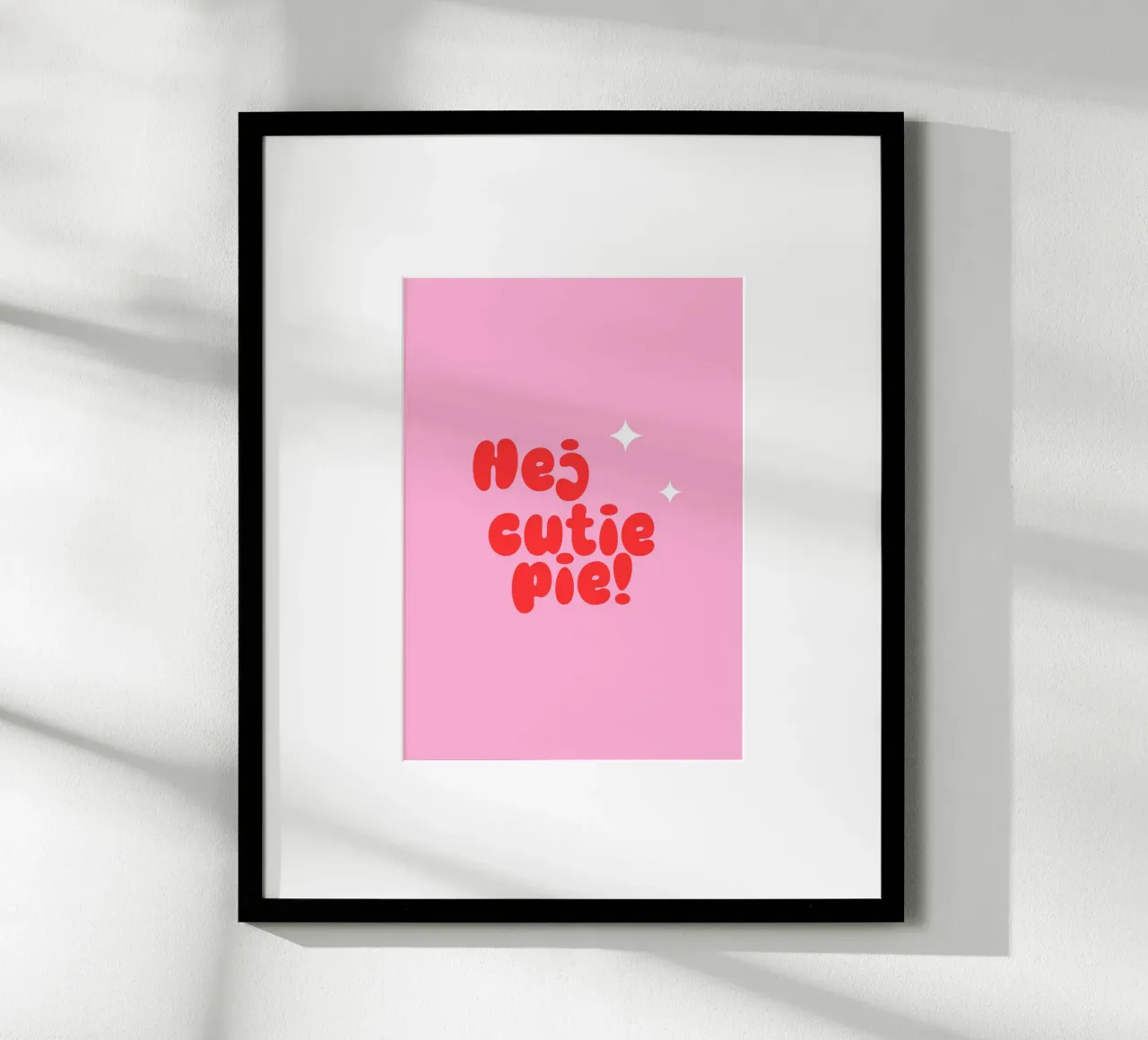 Hej Cutie Pie! poster da janamossmann