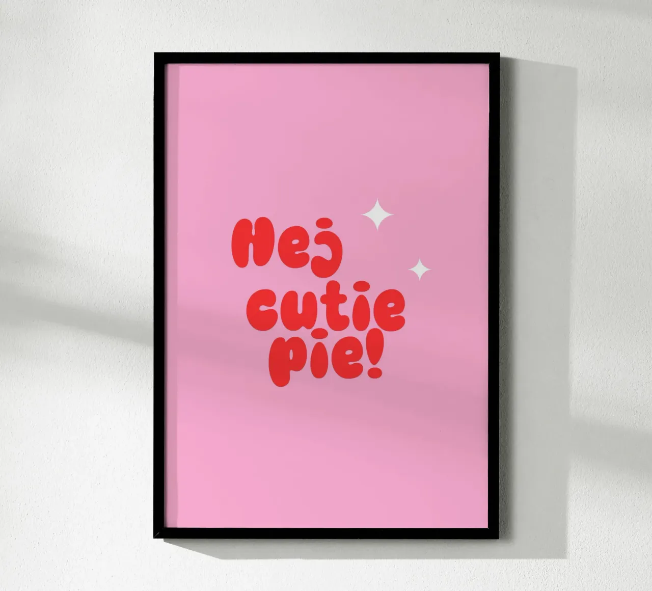 Hej Cutie Pie! poster da janamossmann