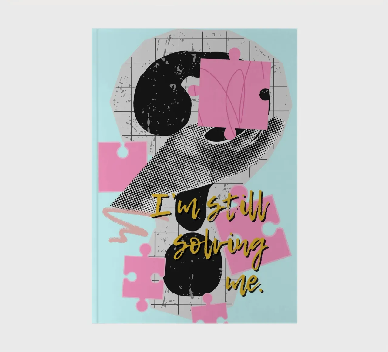 I‘M STILL SOLVING ME notebook by Einfach Uebel