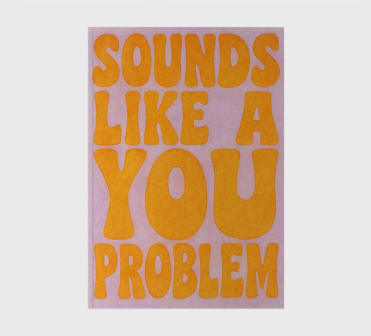 sounds like you problems notebook by Britania