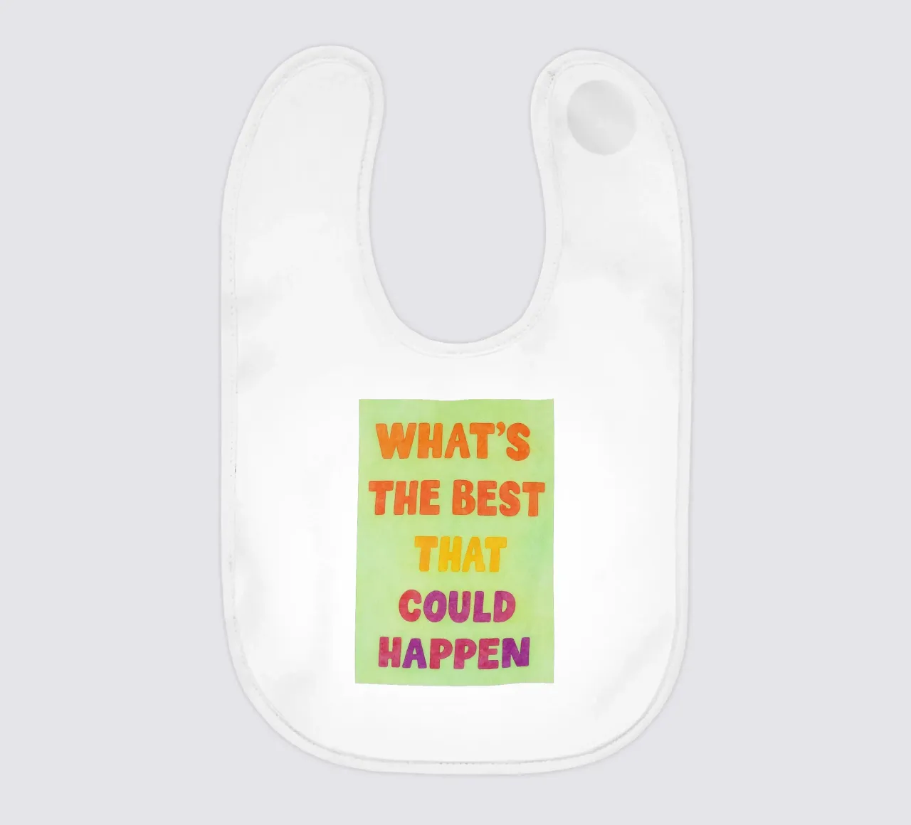 whats the best that could happens baby bib by Britania