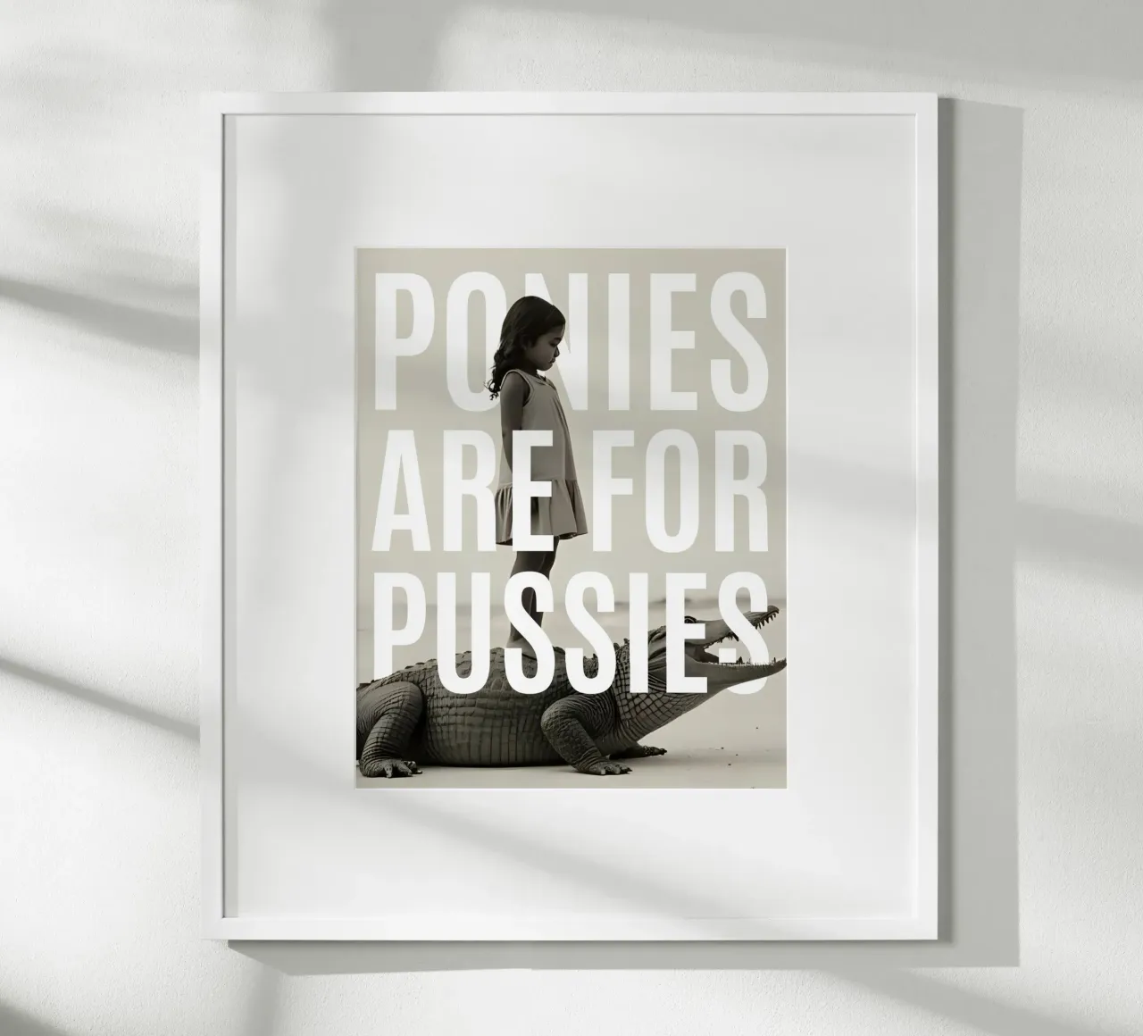 PONIES ARE FOR PUSSIES poster con telaio in legno da Einfach Uebel