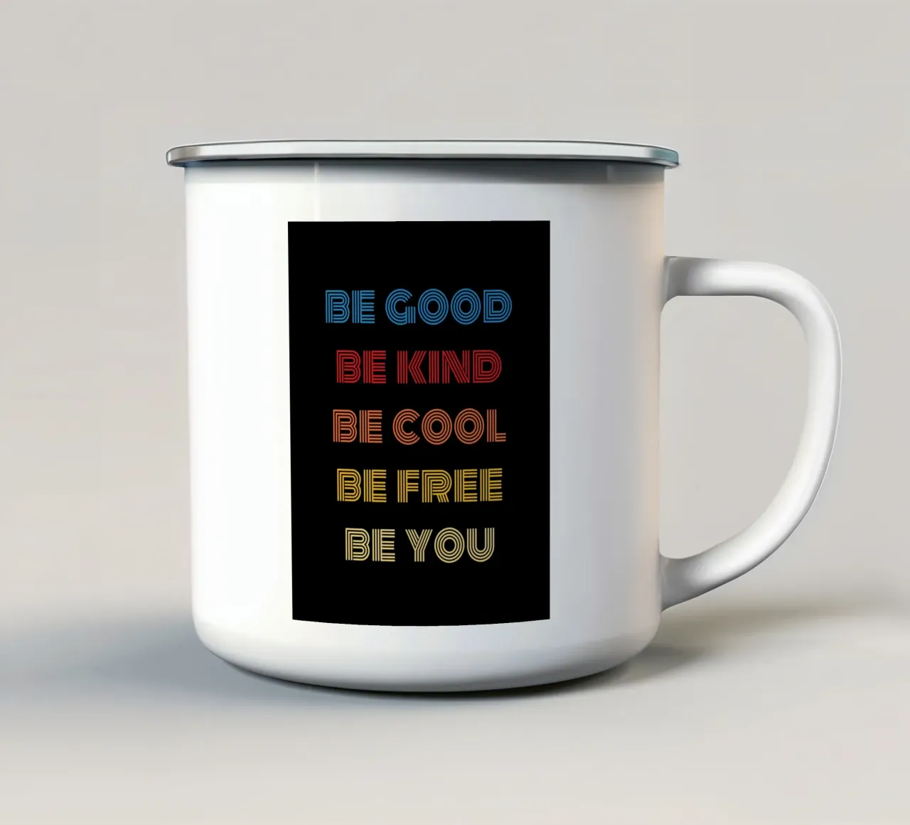 Siate buoni tazza in smalto da Olivia Creator