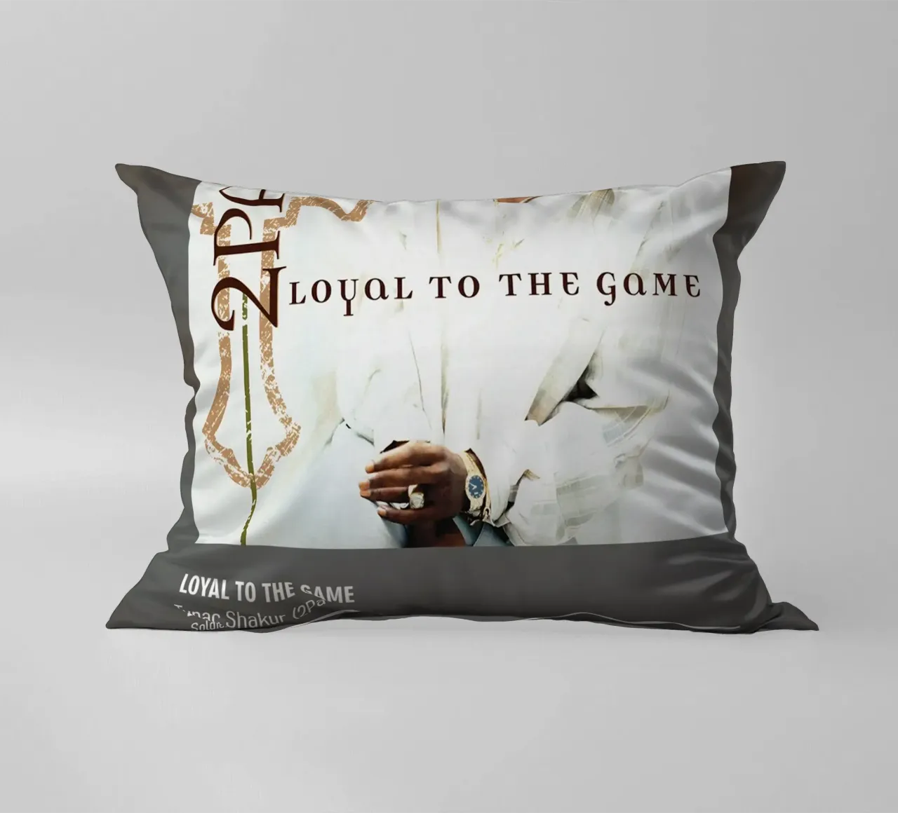 Loyal to the Game (2004) by Tupac Shakur 2Pac cuscino da DGUnder